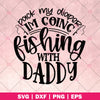 Pack My diaper I'm Going Fishing with Daddy logo, Svg Files For Cricut, Dxf, Eps, Png, Cricut Vector, Digital Cut Files, Funny, Baby, Toodles, Fishing