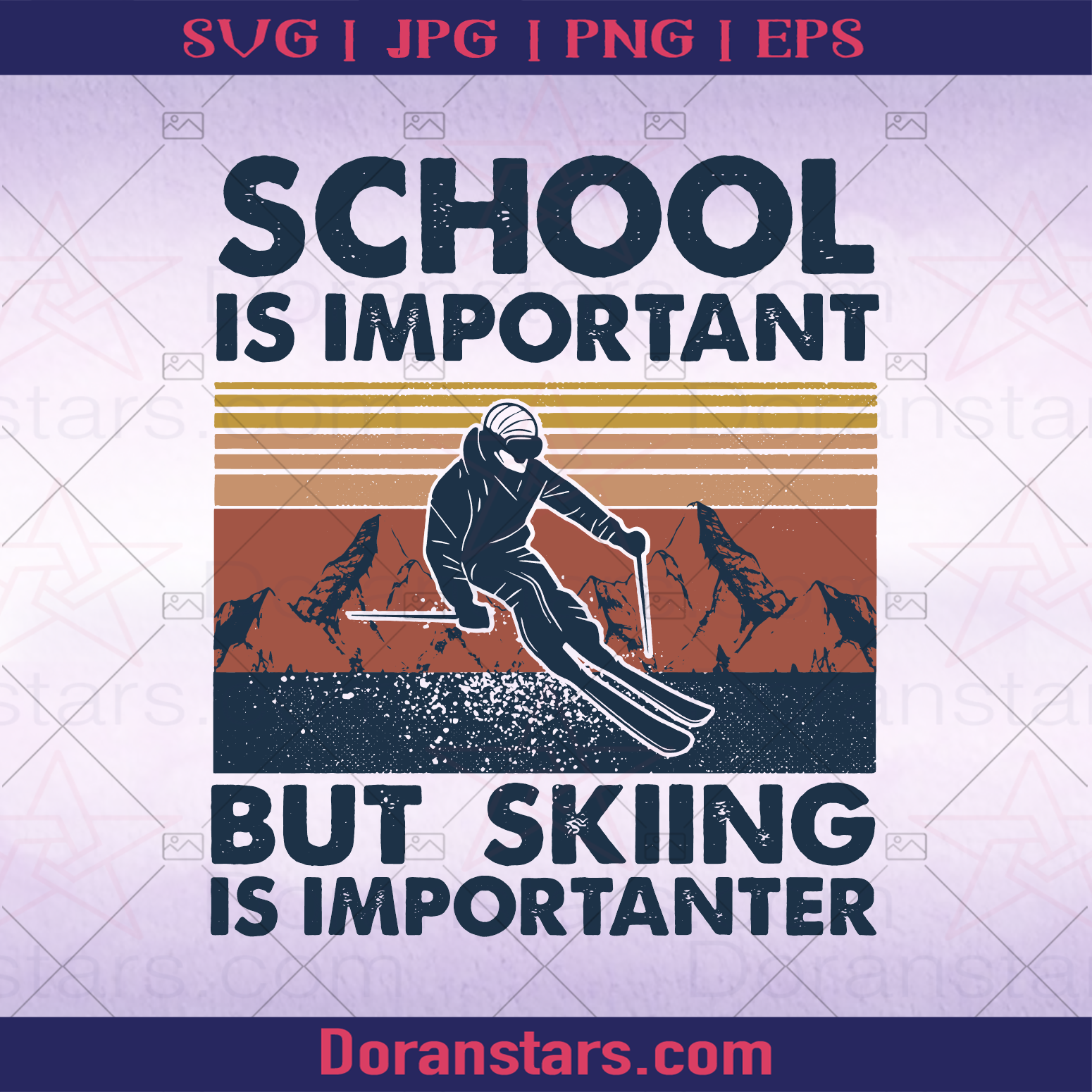 School Is Important But Skiing Is Importanter, Importanter Meme, Skii Saying Sport Saying, Sport, Sport Lover, Skii, Snow Skii Meme logo, Svg Files For Cricut, Dxf, Eps, Png, Cricut Vector, Digital Cut Files Download - doranstars.com