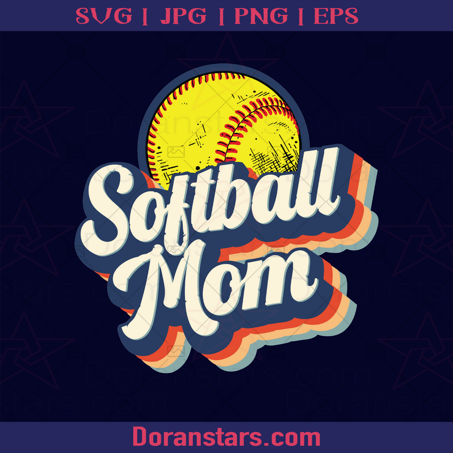 Softball Mom, Mother With Burning Passion in Sport logo, Svg Files For Cricut, Dxf, Eps, Png, Cricut Vector, Digital Cut Files Download - doranstars.com