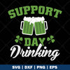 Support Day Drinking logo, Svg Files For Cricut, Dxf, Eps, Png, Cricut Vector, Digital Cut Files, Festival, Drinking, Alcohol, Drunk, Support drinking
