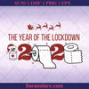 The year of lockdown 2020 Christmas Svg, Toilet paper design svg - Instant Download - Doranstars