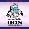 There's Some Hos In This House, Santa Hos in this house | Funny | Naughty | Raunchy | Christmas | Adult | SVG Digital Download - Doranstars