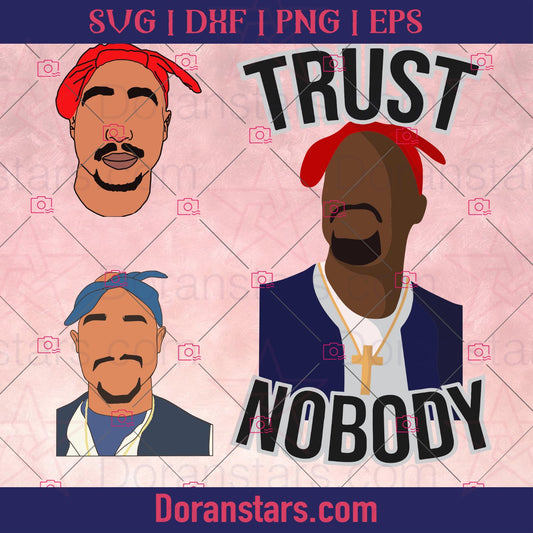 Tupac Shakur svg, 2Pac Files, 2Pac Svg Files For Cricut, Dxf, Eps, Png, Cricut Vector, Digital Cut Files Download - doranstars.com