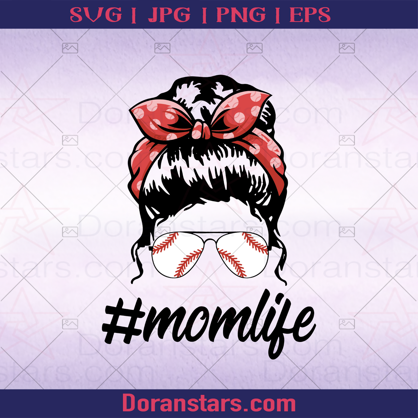 Womens Mom Life Softball Baseball Mothers Day Messy Bun T-Shirt, Girl Like Sport logo, Svg Files For Cricut, Dxf, Eps, Png, Cricut Vector, Digital Cut Files Download - doranstars.com