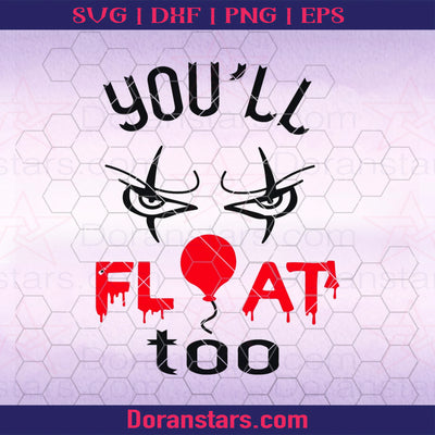 You'll float too svg Pennywise