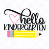Back to school, Kindergarten svg, hello Kindergarten, school svg, teacher svg, teacher school shirt design, school clipart, cameo, cricut