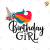 Birthday Girl Unicorn Digital Cut Files Svg, Dxf, Eps, Png, Cricut Vector, Digital Cut Files Download