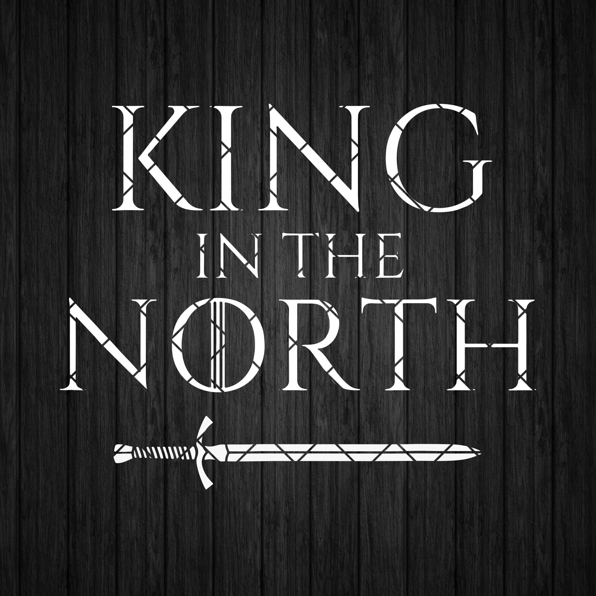 King In The North SVG Design cut file for Cricut & Silhouette by DoranStars