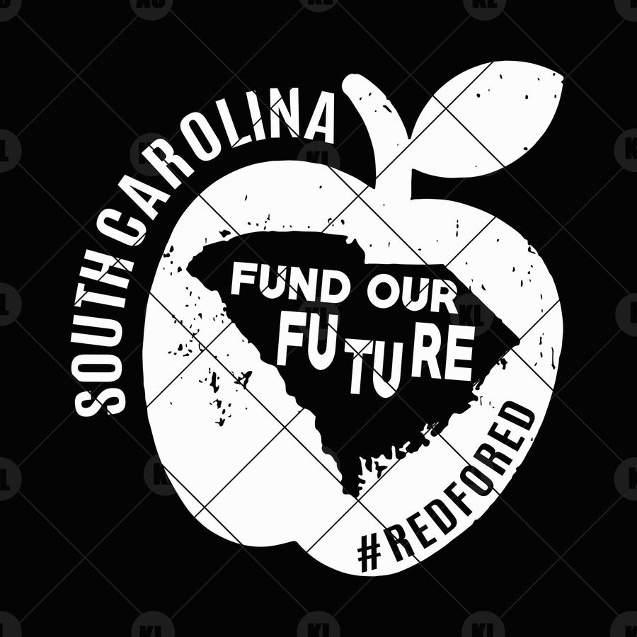 South Carolina-Fund Our Future Digital Cut Files Svg, Dxf, Eps, Png, Cricut Vector, Digital Cut Files Download