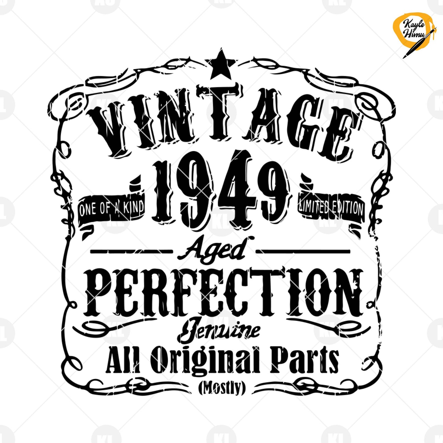 Vintage One Of A Kind 1949 Limited Edition Aged Perfection Digital Cut Files Svg, Dxf, Eps, Png, Cricut Vector, Digital Cut Files Download