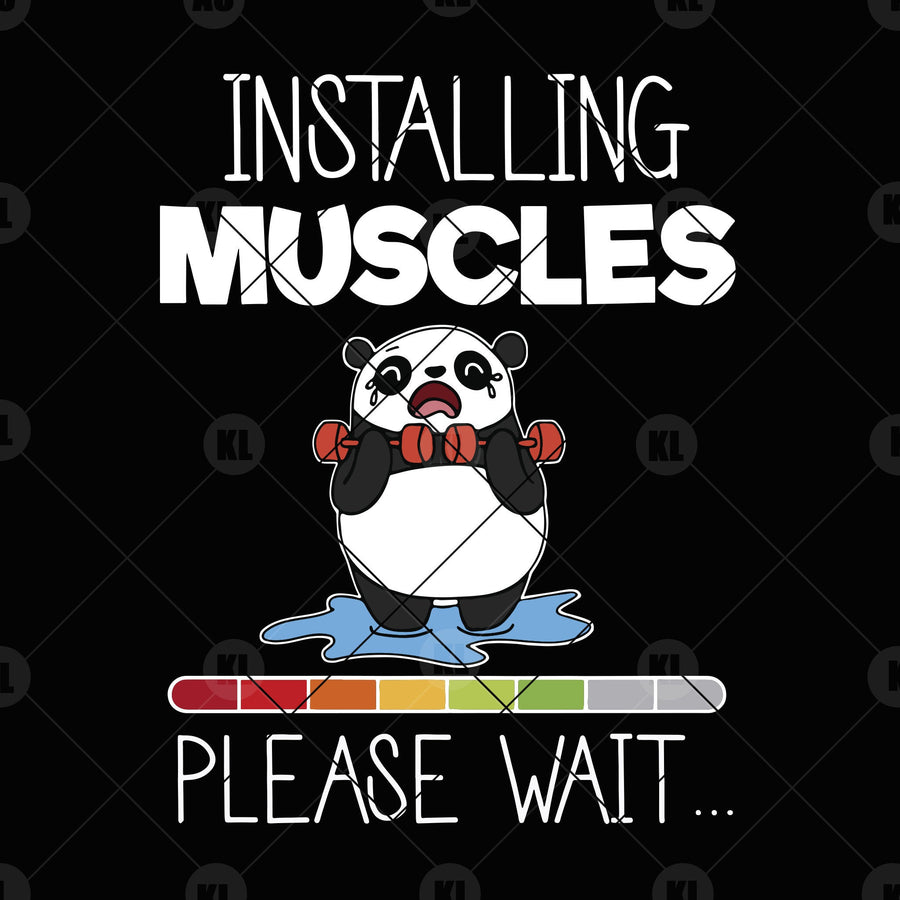 Installing Muscles-PLease Wait Digital Cut Files Svg, Dxf, Eps, Png, Cricut Vector, Digital Cut Files Download