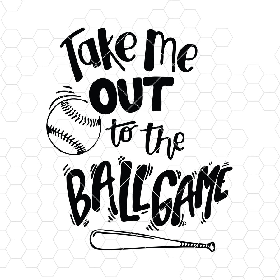 Take Out To The Ball Game Digital Cut Files Svg, Dxf, Eps, Png, Cricut Vector, Digital Cut Files Download