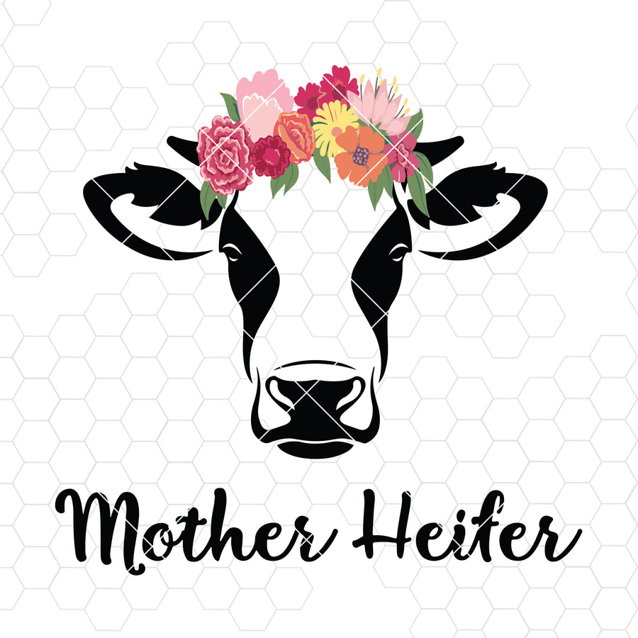 Mother Heiter Digital Cut Files Svg, Dxf, Eps, Png, Cricut Vector, Digital Cut Files Download