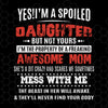 Yes I'm A Spoiled Daughter But Not Yours I'm The Property Digital Cut Files Svg, Dxf, Eps, Png, Cricut Vector, Digital Cut Files Download