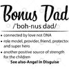 Bonus Dad Digital Cut Files Svg, Dxf, Eps, Png, Cricut Vector, Digital Cut Files Download