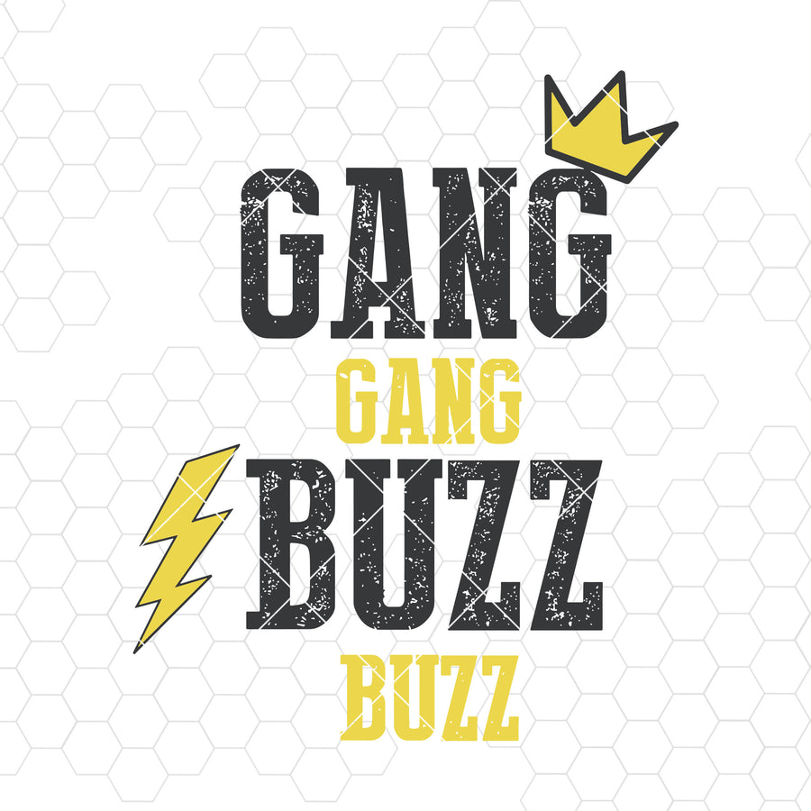 Gang Gang Buzz Buzz Digital Cut Files Svg, Dxf, Eps, Png, Cricut Vector, Digital Cut Files Download