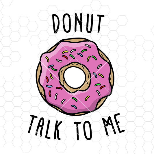Donut Talk To Me SVG Design cut file for Cricut & Silhouette by DoranStars