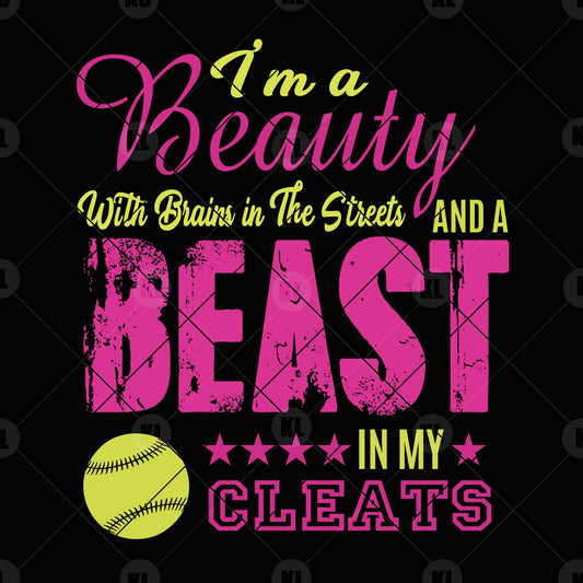 I Am A Beauty With Brains In The Streets And A Beast In SVG Design cut file for Cricut & Silhouette by DoranStars