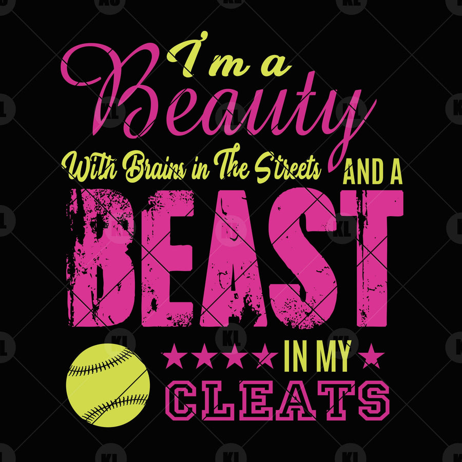 I Am A Beauty With Brains In The Streets And A Beast In Digital Cut Files Svg, Dxf, Eps, Png, Cricut Vector, Digital Cut Files Download