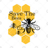 Save The Bees Digital Cut Files Svg, Dxf, Eps, Png, Cricut Vector, Digital Cut Files Download
