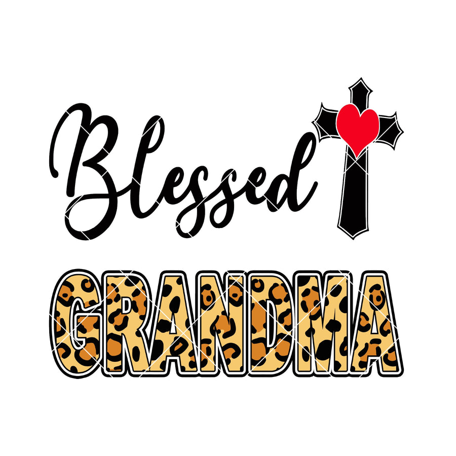 Blessed Grandma Digital Cut Files Svg, Dxf, Eps, Png, Cricut Vector, Digital Cut Files Download