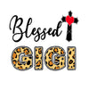 Blessed Gigi Digital Cut Files Svg, Dxf, Eps, Png, Cricut Vector, Digital Cut Files Download