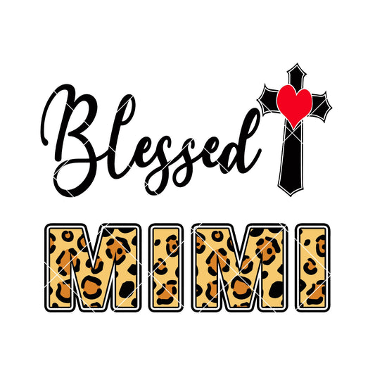 Blessed Mimi SVG Design cut file for Cricut & Silhouette by DoranStars