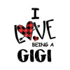 I Love Being A Gigi Digital Cut Files Svg, Dxf, Eps, Png, Cricut Vector, Digital Cut Files Download