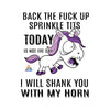 Back The Fuck Up Sprinkle Tits Today Is Not The Day-I Will  Digital Cut Files Svg, Dxf, Eps, Png, Cricut Vector, Digital Cut Files Download