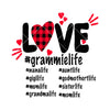 Love Grammie Life, Nana Life, Gigi Life, Aunt Life, Mum Life Digital Cut Files Svg, Dxf, Eps, Png, Cricut Vector, Digital Cut Files Download