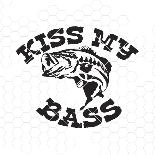 Kiss My Bass Digital Cut Files Svg, Dxf, Eps, Png, Cricut Vector, Digital Cut Files Download