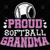 Proud Softball Grandma Digital Cut Files Svg, Dxf, Eps, Png, Cricut Vector, Digital Cut Files Download