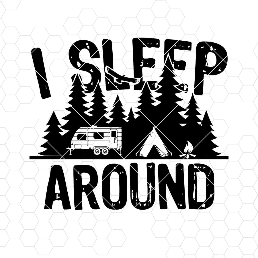 I Sleep Around Digital Cut Files Svg, Dxf, Eps, Png, Cricut Vector, Digital Cut Files Download