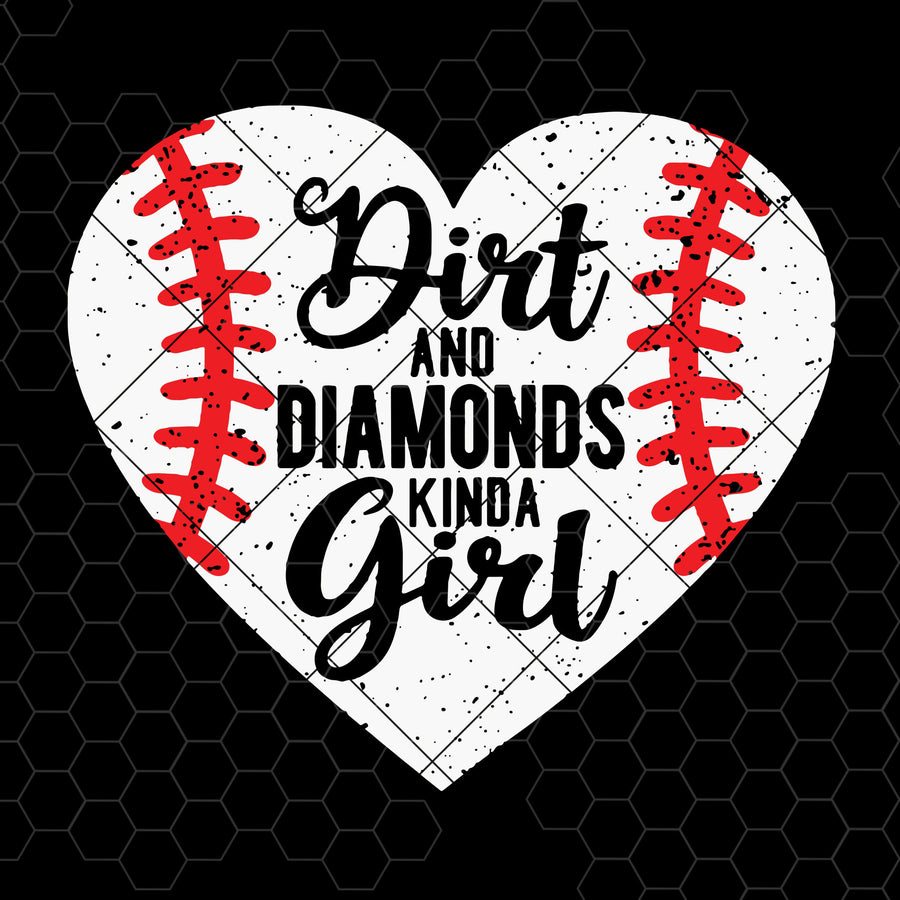 Dirt And Diamonds Kinda Girl Digital Cut Files Svg, Dxf, Eps, Png, Cricut Vector, Digital Cut Files Download