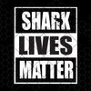 Shark Lives Matter Digital Cut Files Svg, Dxf, Eps, Png, Cricut Vector, Digital Cut Files Download